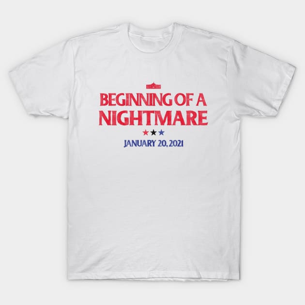 Joe Biden Is A Nightmare - Anti Biden 2021 T-Shirt by HamzaNabil